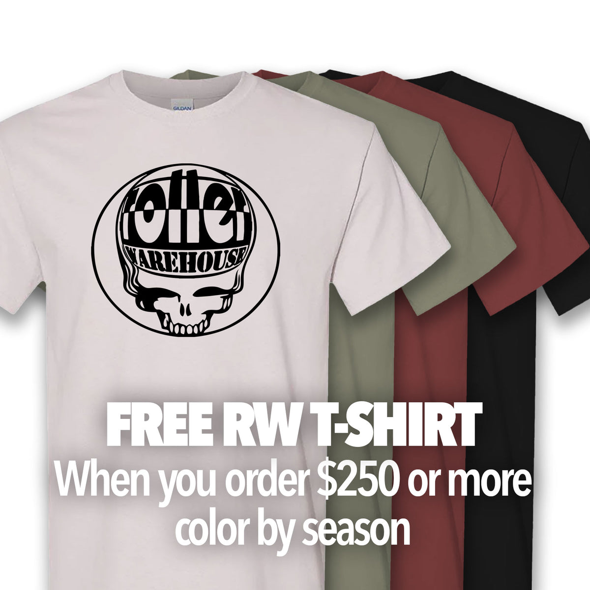 FREE T-Shirt for order over $250